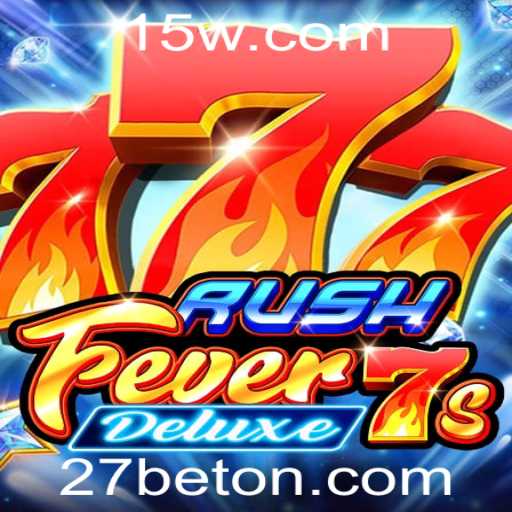 Descubra as Emoções do Jogo RushFever7sDeluxe